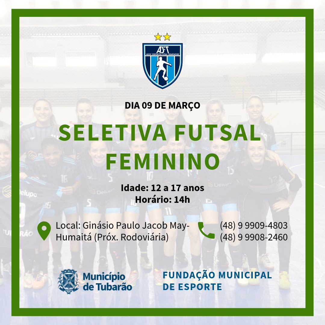 Tubarão: Futsal Feminino promove seletiva neste sábado (09)