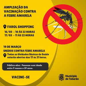 Febre amarela: Vacinação terá horários especiais no Farol Shopping em Tubarão