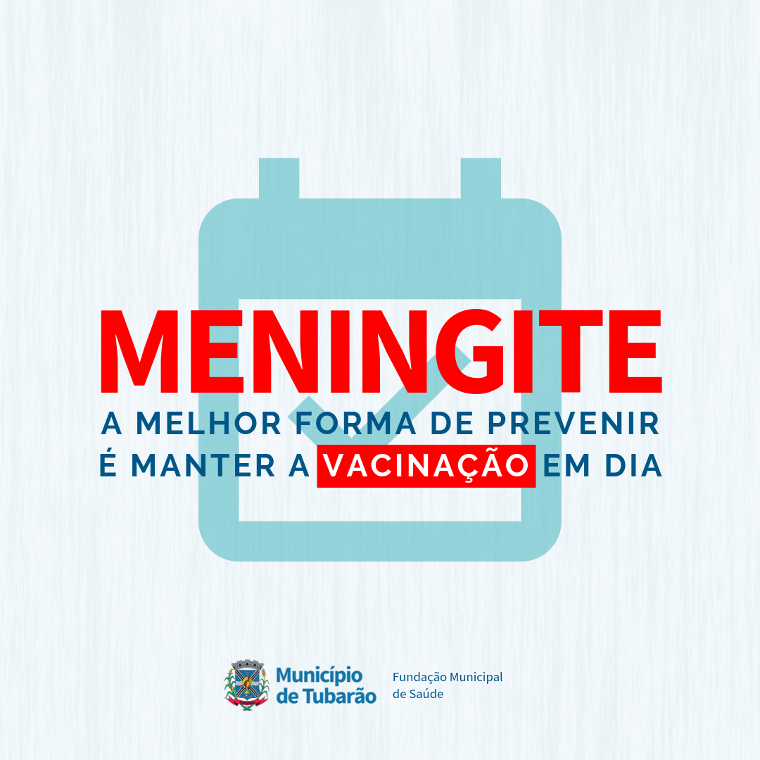 Meningite: Tubarão não há casos, mas saiba como se prevenir