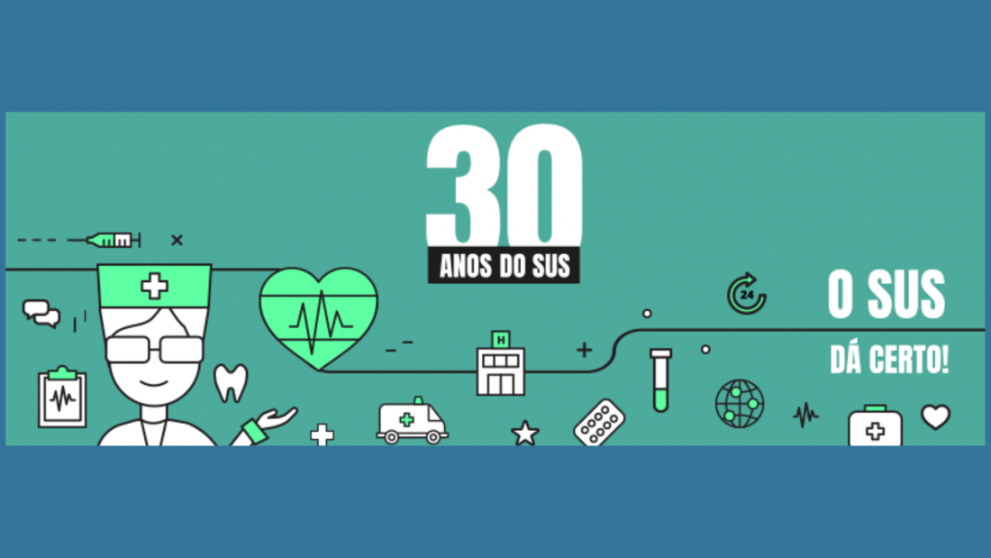 SUS completa 30 anos com conquistas e desafios