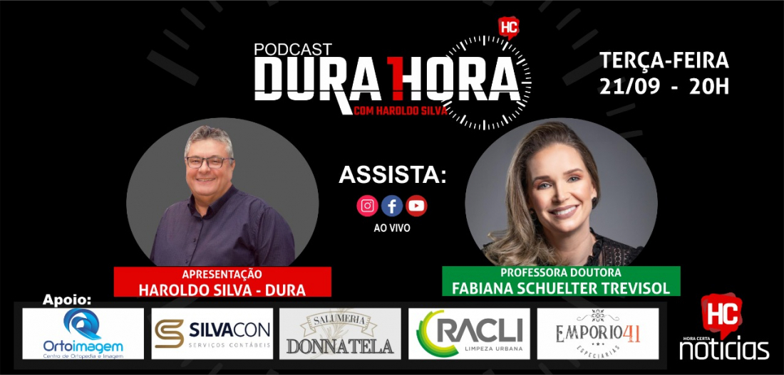 É HOJE: Podcast Dura 1 Hora recebe a Profa. Dra. Fabiana Schuelter Trevisol