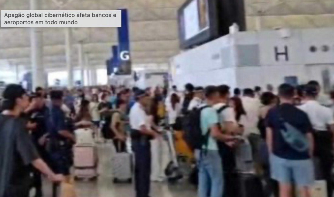 Apagão global cibernético afeta bancos e aeroportos em todo mundo