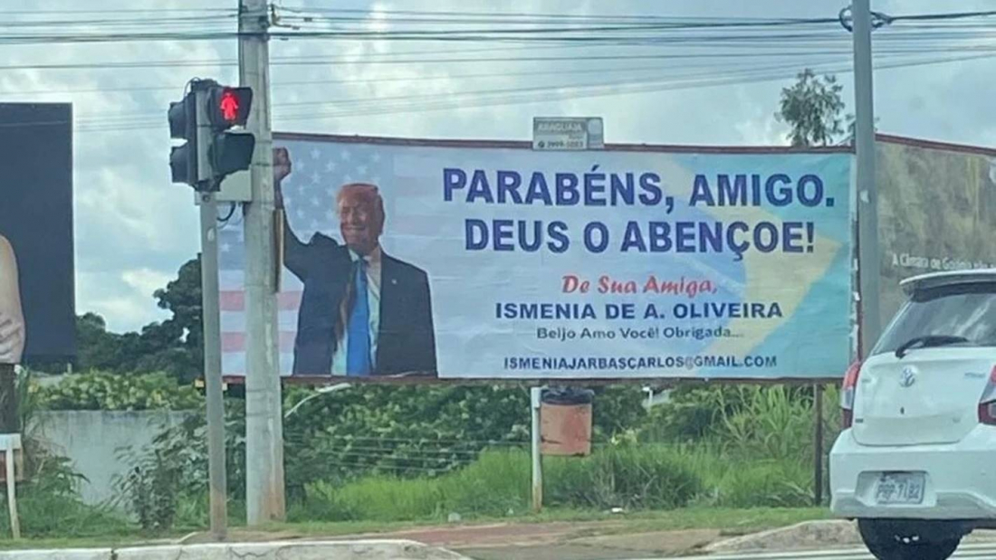 'De sua amiga Ismenia': outdoor de apoio a Trump viraliza em Goiânia
