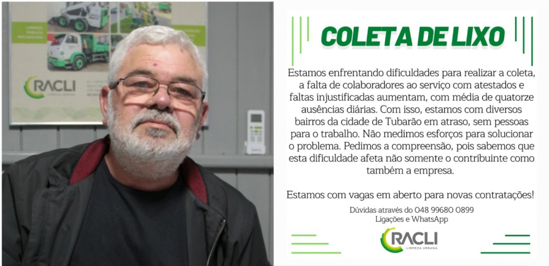 Coleta de lixo em Tubarão é prejudicada por funcionários faltantes; Racli está contratando